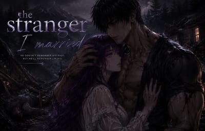 The stranger I married