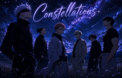 Constellations | JJK AU