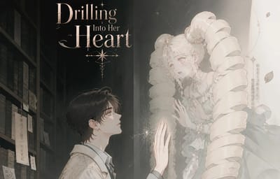 Drilling Into Her Heart