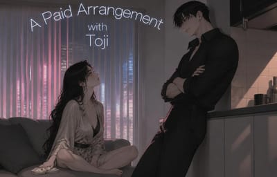 A Paid Arrangement with Toji