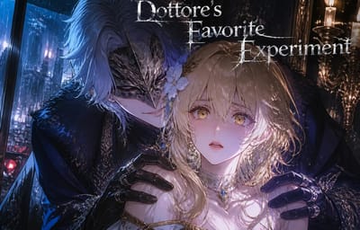 Dottore's Favorite Experiment