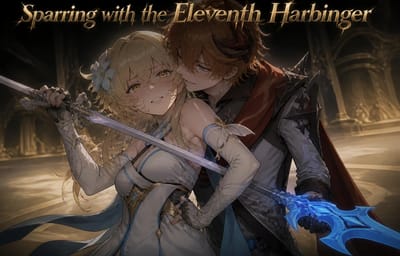 Sparring with the Eleventh Harbinger